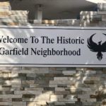 "Welcome To The Historic Garfield Neighborhood" sign